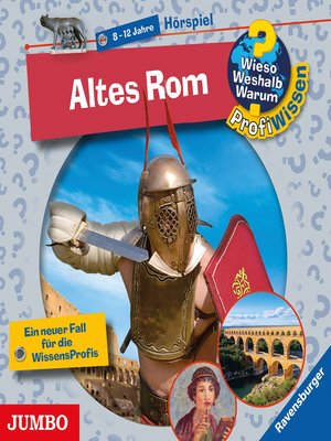 cover image of Altes Rom [Wieso? Weshalb? Warum? PROFIWISSEN Folge 9]